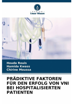Prädiktive Faktoren Für Den Erfolg Von Vni Bei Hospitalisierten Patienten