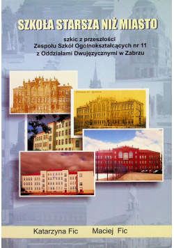 Szkoła starsza niż miasto