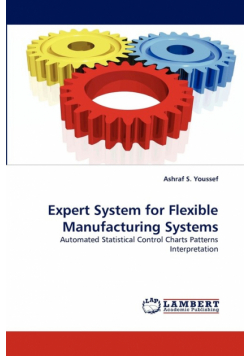 Expert System for Flexible Manufacturing Systems