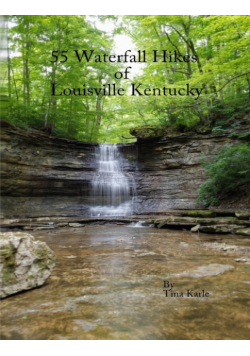 55 Waterfall Hikes of Louisville Kentucky