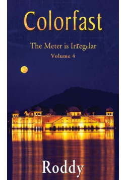 Colorfast ~ The Meter is Irregular, Volume 4
