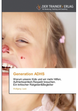 Generation ADHS