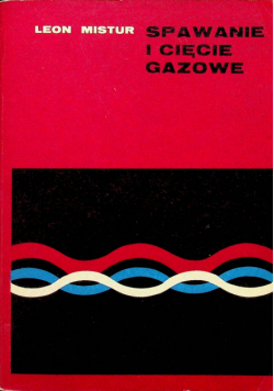 Spawanie i cięcie gazowe