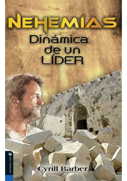 Nehemías dinámica de un líder