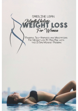 Mindful Holistic Weight Loss for Women