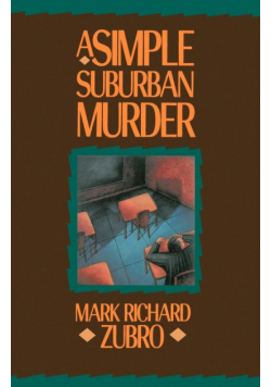 A Simple Suburban Murder