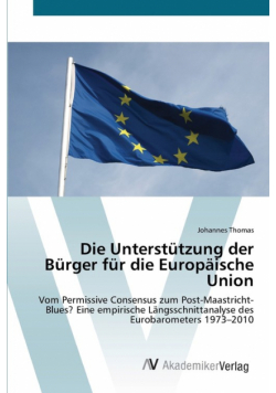 Die Unterstützung der Bürger für die Europäische Union