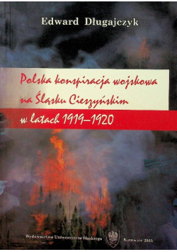 Polska konspiracja wojskowa na Śląsku Cieszyńskim