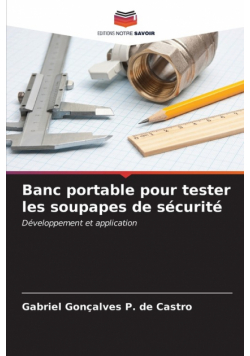 Banc portable pour tester les soupapes de sécurité