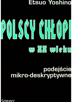 Polscy chłopi w XX wieku