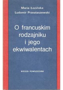 O francuskim rodzajniku i jego ekwiwalentach