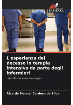 L'esperienza del decesso in terapia intensiva da parte degli infermieri