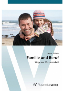 Familie und Beruf