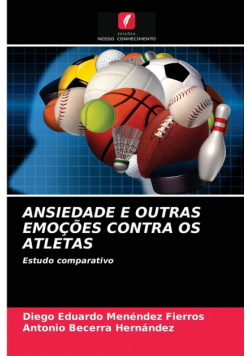 Ansiedade E Outras Emoções Contra Os Atletas