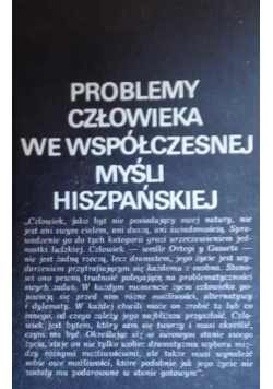 Problemy człowieka we współczesnej myśli hiszpańskiej