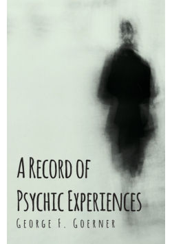 A Record of Psychic Experiences