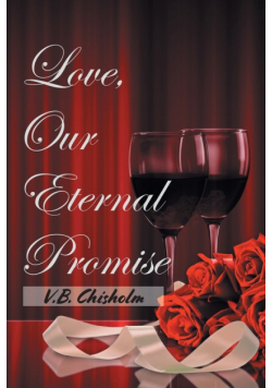 Love, Our Eternal Promise