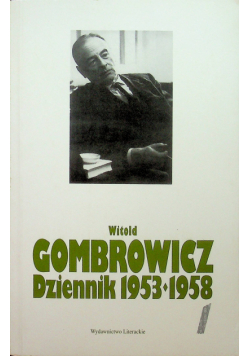 Dziennik 1953 - 1958 tom 1