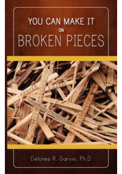 You Can Make It on Broken Pieces