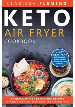 Keto Air Fryer Cookbook