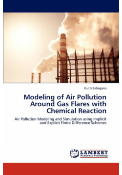 Modeling of Air Pollution Around Gas Flares with Chemical Reaction