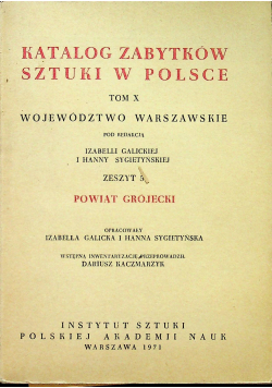 Katalog zabytków sztuki w Polsce tom X