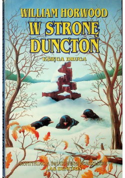W stronę Duncton Księga Druga
