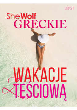 Greckie wakacje z teściową – opowiadanie erotyczne