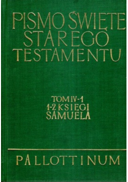 Pismo Święte Starego Testamentu Tom IV-1