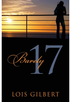 Barely 17