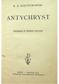 Antychryst 1925r autograf autora