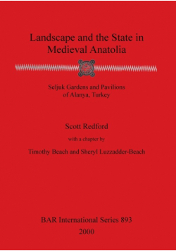 Landscape and the State in Medieval Anatolia