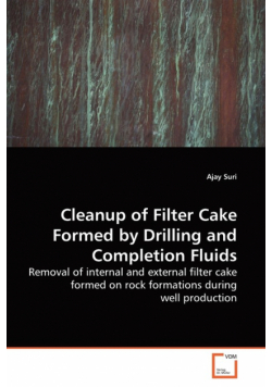 Cleanup of Filter Cake Formed by Drilling and  Completion Fluids