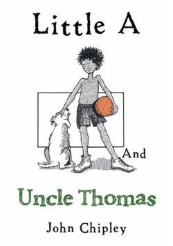 Little a and Uncle Thomas