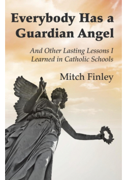 Everybody Has a Guardian Angel