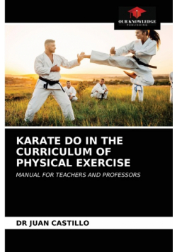 Karate Do In The Curriculum Of Physical Exercise