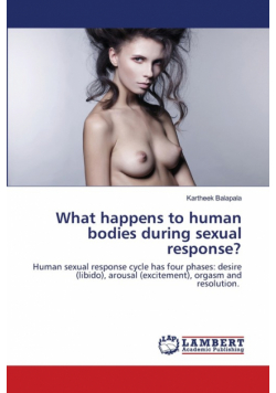 What happens to human bodies during sexual response?