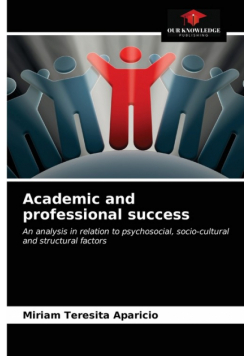 Academic and professional success