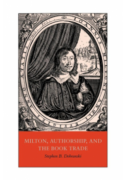 Milton, Authorship, and the Book Trade