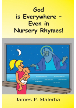 God is Everywhere - Even In Nursery Rhymes!