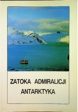 Zatoka Admiralicji Antarktyka