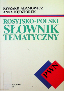 Rosyjsko  polski słownik tematyczny
