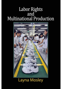 Labor Rights and Multinational Production