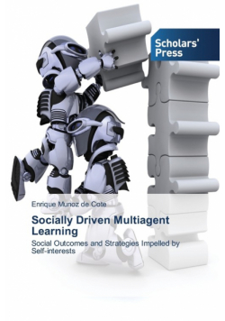 Socially Driven Multiagent Learning