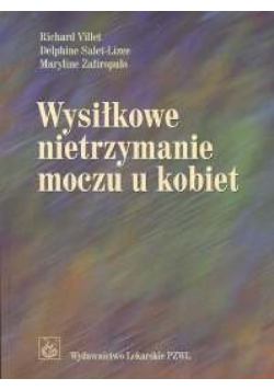 Wysiłkowe nietrzymanie moczu u kobiet