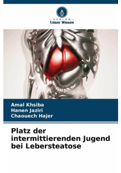 Platz der intermittierenden Jugend bei Lebersteatose