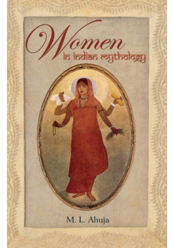 Women in Indian Mythology