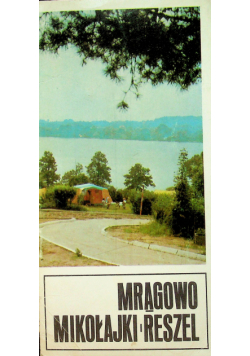 Mrągowo Mikołajki Reszel