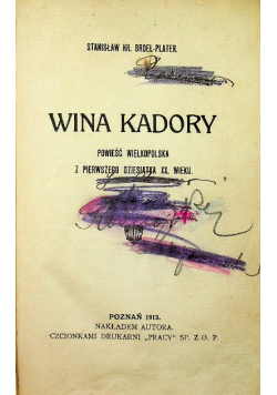 Wina Kadory 1913 r.