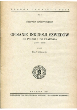 Opisanie inkursji szwedów do Polski i do Polski i do Krakowa